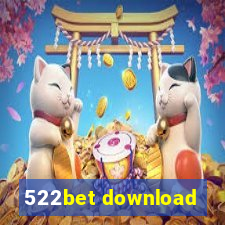 522bet download